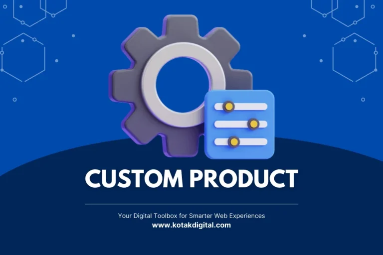 Kotak Digital Project - Custom Product