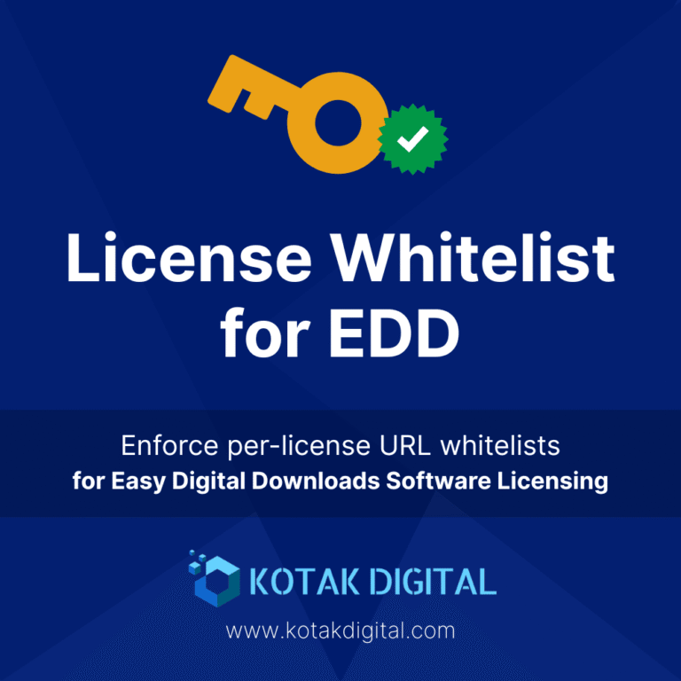 Kotak Digital Kotaqx License Whitelist for EDD Easy Digital Downloads Software Licensing