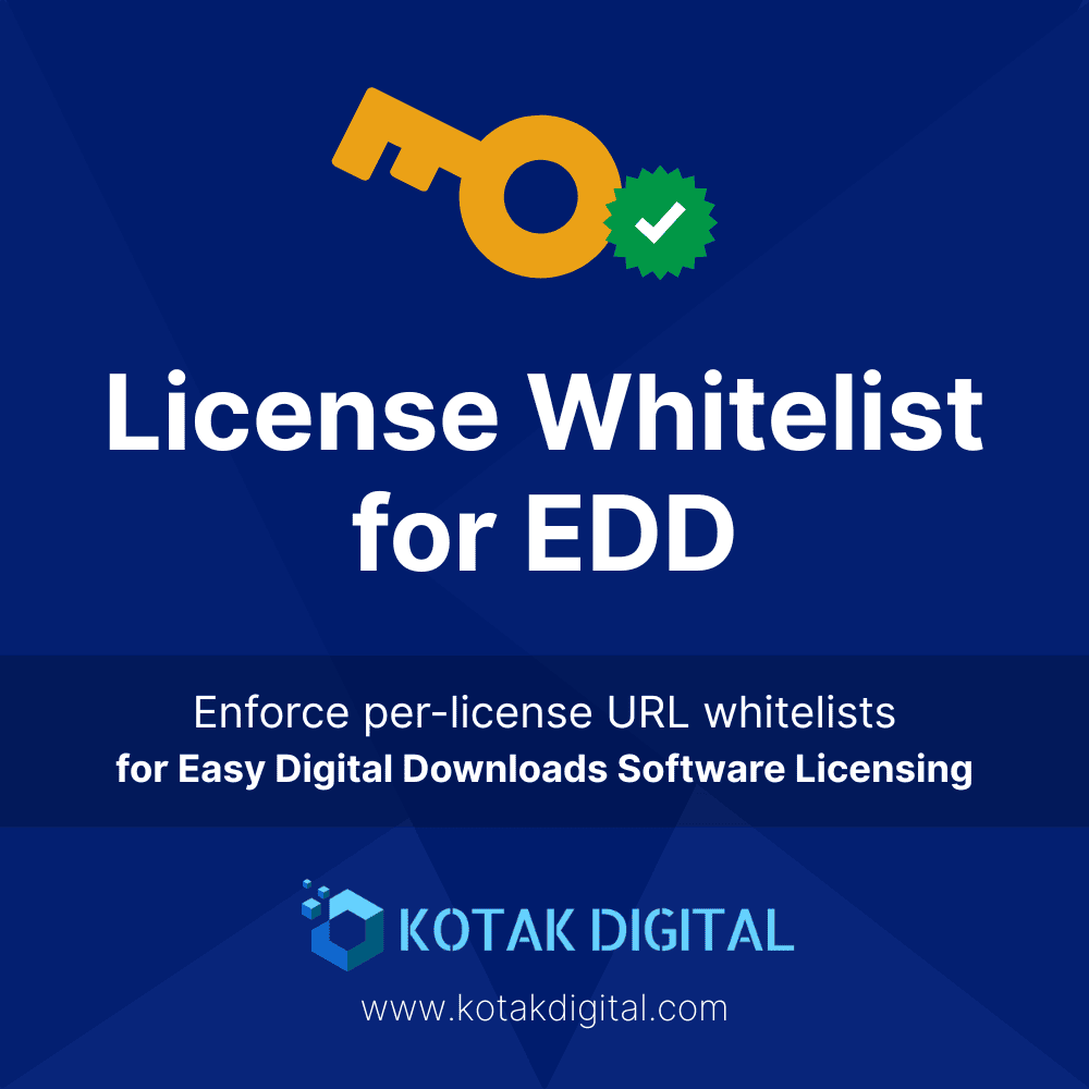 Kotak Digital Kotaqx License Whitelist for EDD Easy Digital Downloads Software Licensing